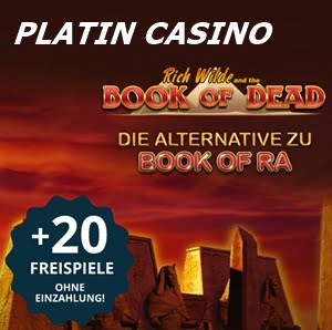 20 Book of Dead Freispiele Platin Casino 